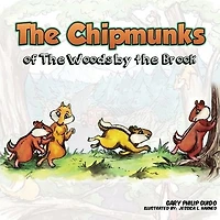 The Chipmunks of the Woods by the Brook