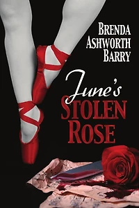 June's Stolen Rose