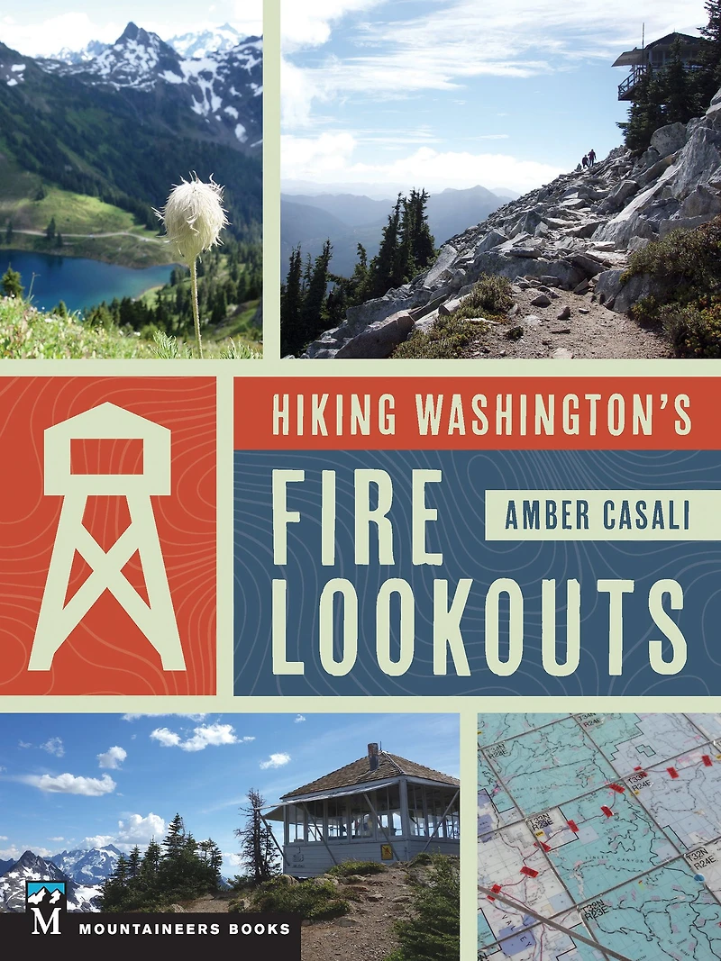 Hiking Washington's Fire Lookouts
