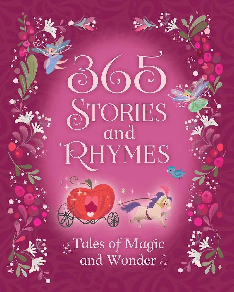 365 Stories and Rhymes Treasury Pink: Tales of Magic and Wonder