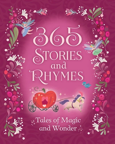 365 Stories and Rhymes Treasury Pink: Tales of Magic and Wonder