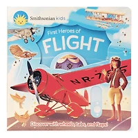Smithsonian Kids First Heroes of Flight