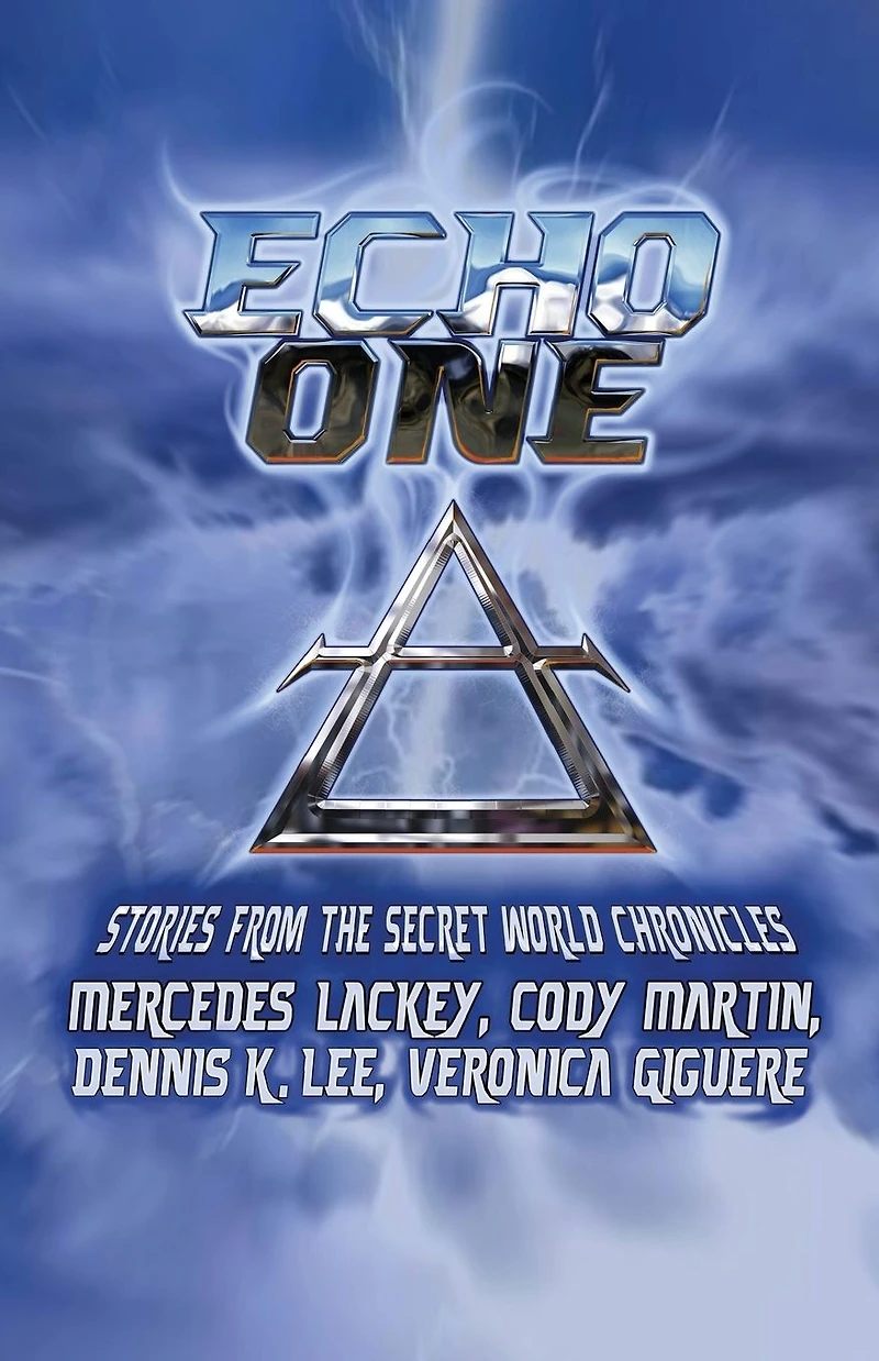 Echo One: Tales from the Secret World Chronicles
