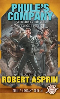 Phule's Company (Phule's Series #1)