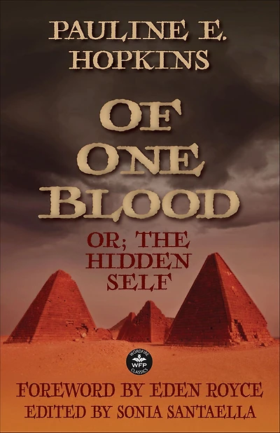 Of One Blood: Or; The Hidden Self
