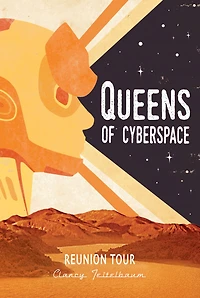 Reunion Tour (Queens of Cyberspace Series #5)