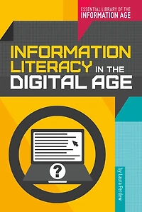 Information Literacy the Digital Age
