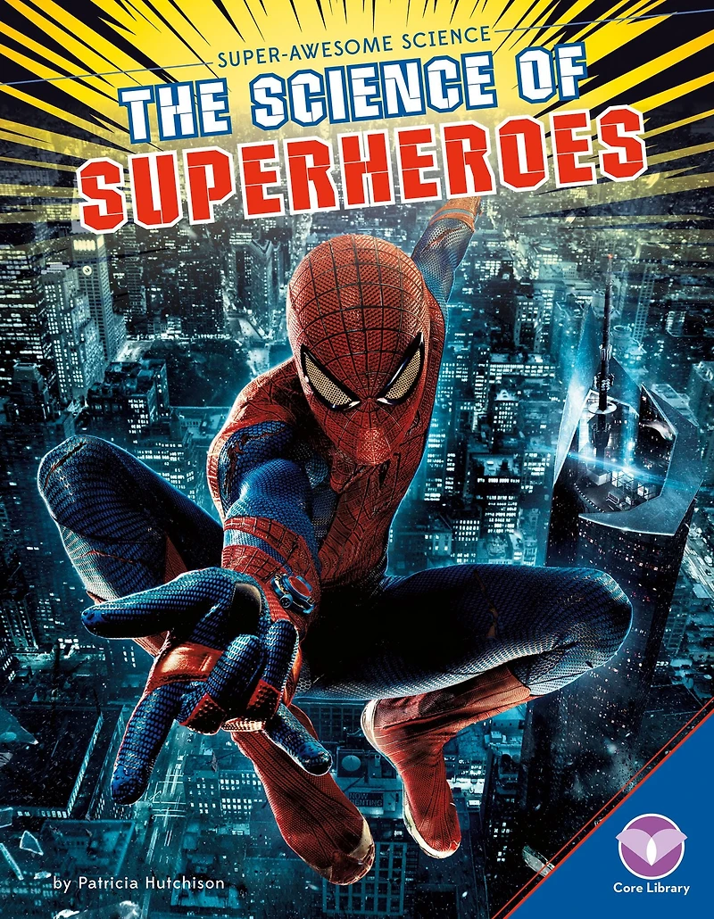 Science of Superheroes