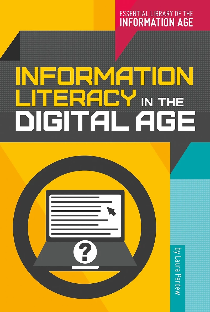 Information Literacy the Digital Age