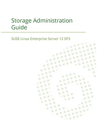 SUSE Linux Enterprise Server 12 - Storage Administration Guide
