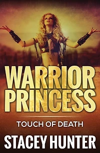 Touch Of Death: Warrior Princess