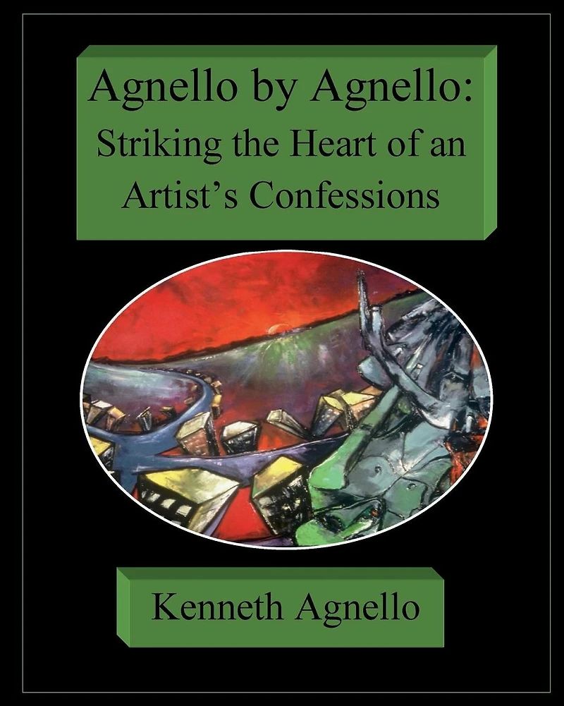 Agnello by Agnello: Striking the Heart of an Artist's Confessions