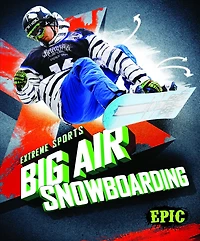Big Air Snowboarding