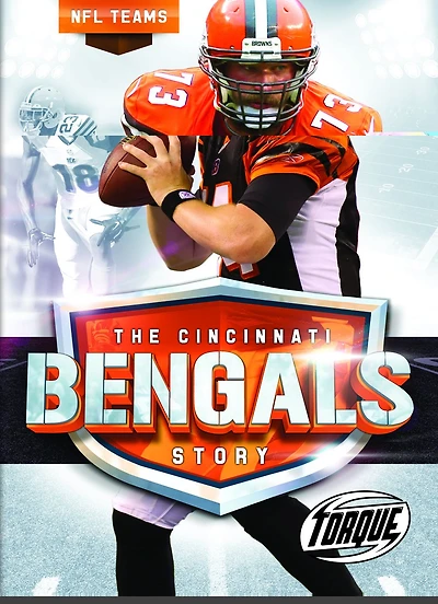 The Cincinnati Bengals Story
