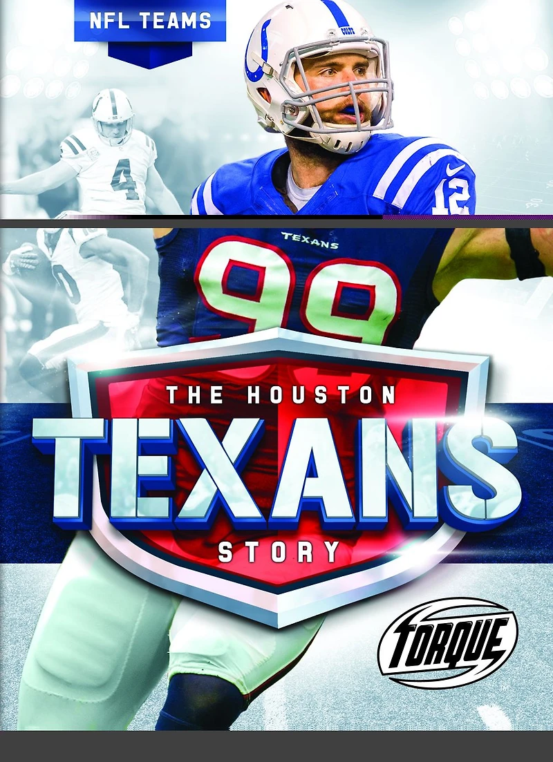 The Houston Texans Story