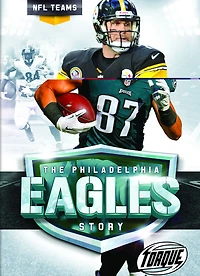 The Philadelphia Eagles Story