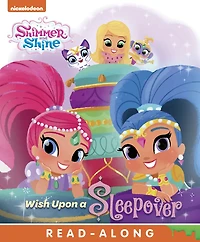 Wish Upon a Sleepover! (Shimmer and Shine)