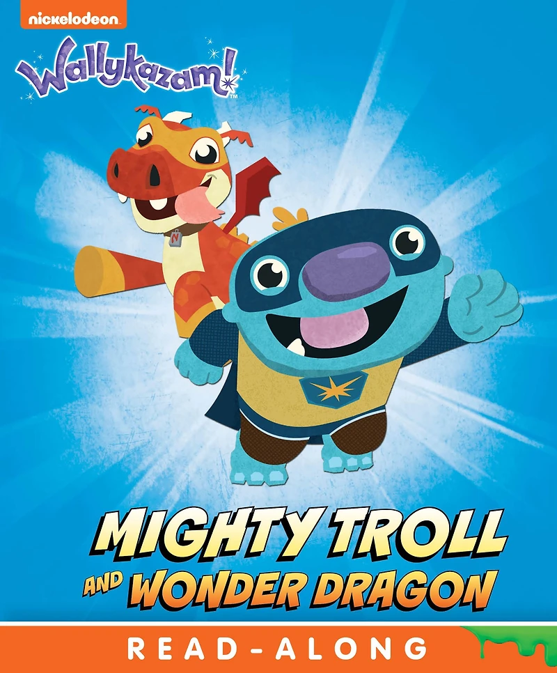 Mighty Troll and Wonder Dragon (Wallykazam!)