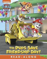 The Pups Save Friendship Day! (PAW Patrol)