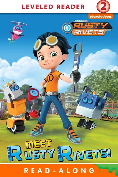 Meet Rusty Rivets! (Rusty Rivets)