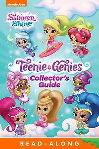 Teenie Genies Deluxe Collector's Guide (Shimmer and Shine)