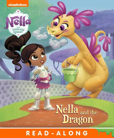 Nella and the Dragon (Nella the Princess Knight)