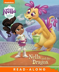 Nella and the Dragon (Nella the Princess Knight)