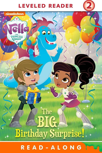 The Big Birthday Surprise! (Nella the Princess Knight)