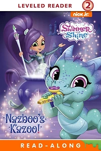 Nazboo's Kazoo! (Shimmer and Shine)