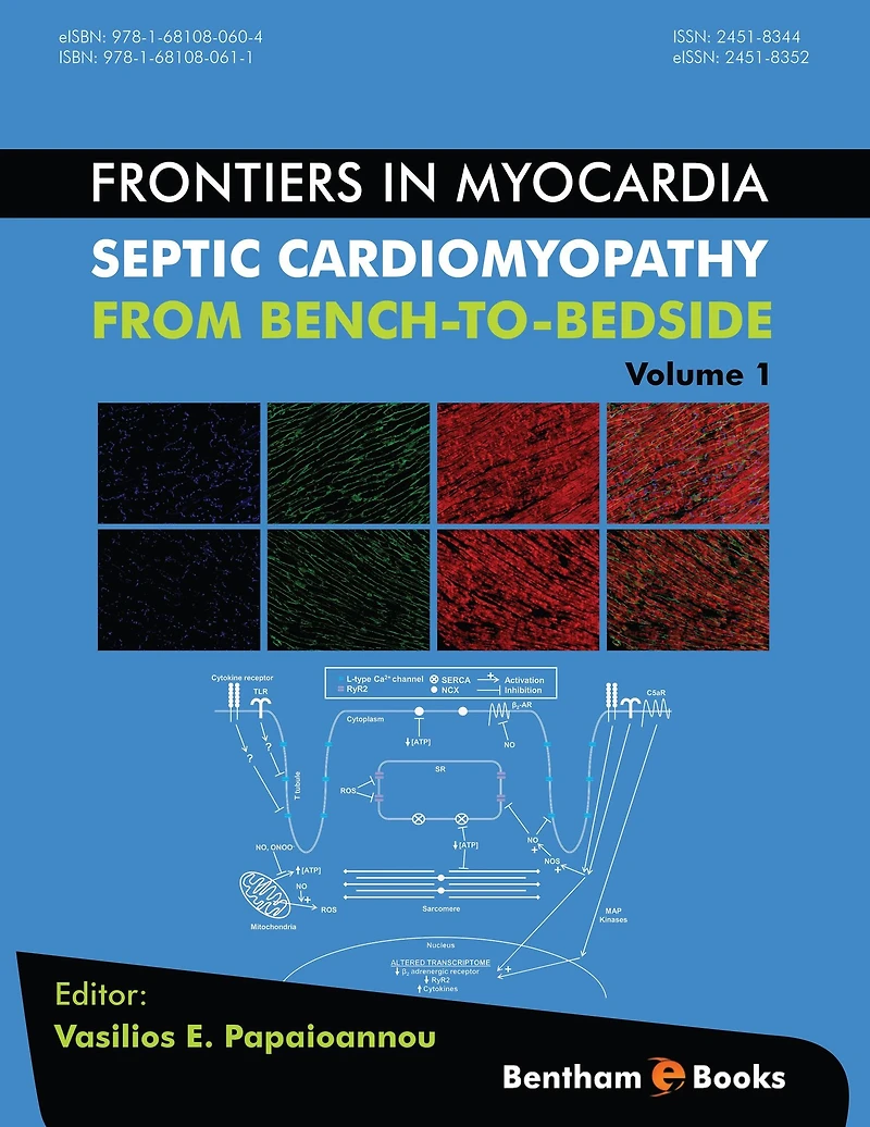 Frontiers in Myocardia: Volume 1: Septic Cardiomyopathy: from Bench to Bedside