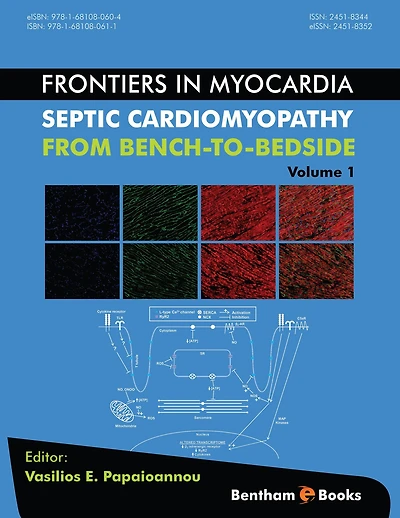 Frontiers in Myocardia: Volume 1: Septic Cardiomyopathy: from Bench to Bedside