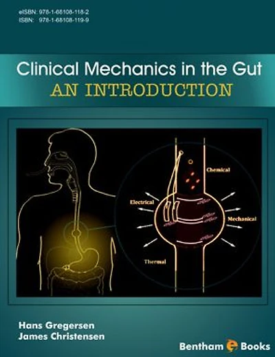Clinical Mechanics in the Gut: An Introduction