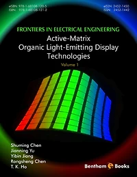Frontiers in Electrical Engineering: Volume 1: Active-Matrix Organic Light-Emitting Display Technologies