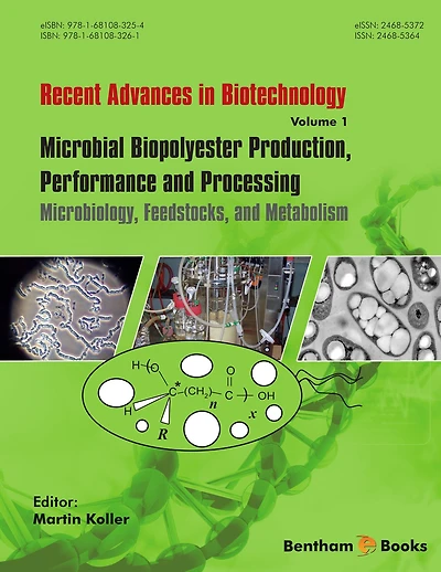 Microbial Biopolyester Production, Performance and Processing: Microbiology, Feedstocks, and Metabolism
