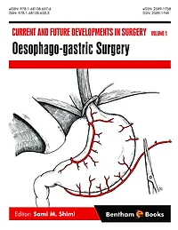 Current and Future Developments in Surgery: Volume 1: Oesophago-gastric Surgery