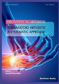 Rheumatoid Arthritis: A systematic approach