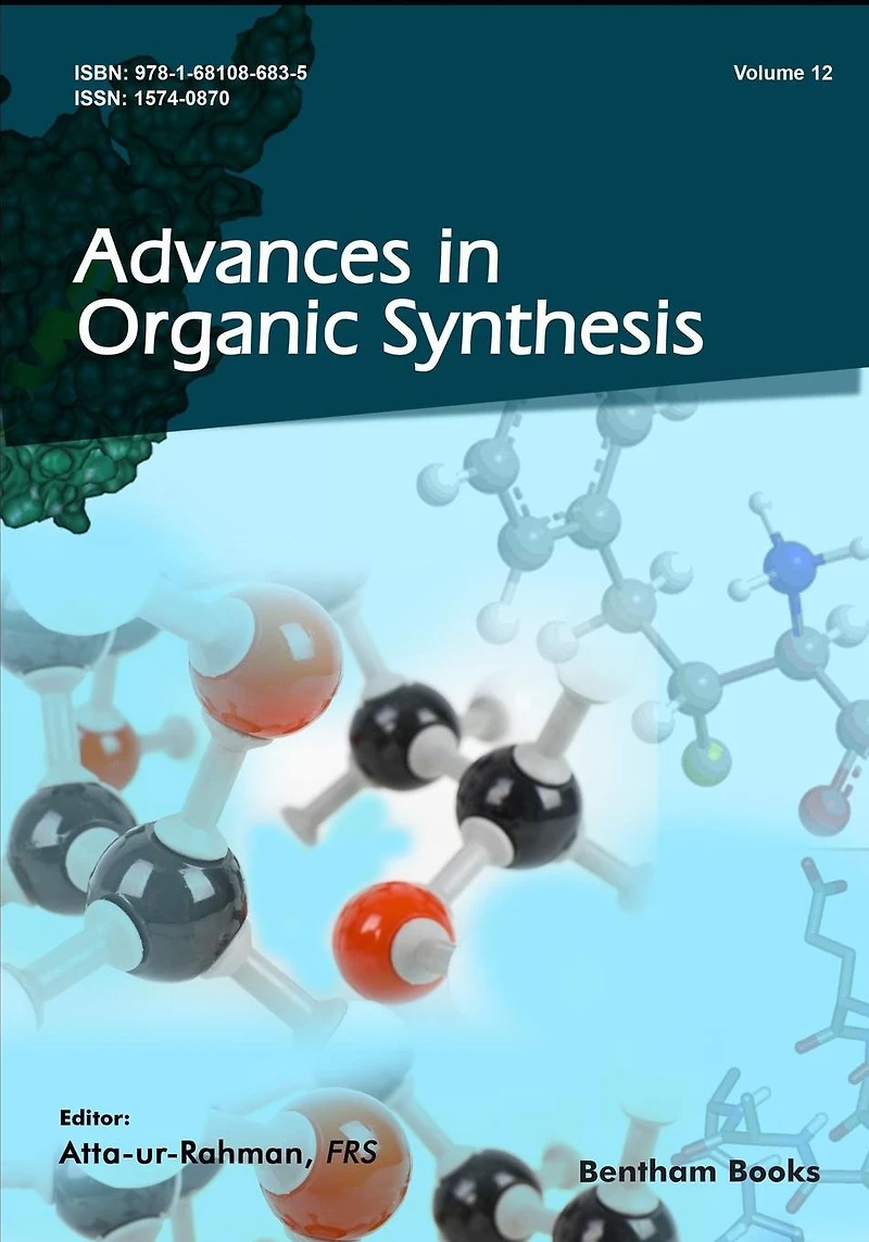 Advances Organic Synthesis: Volume 12