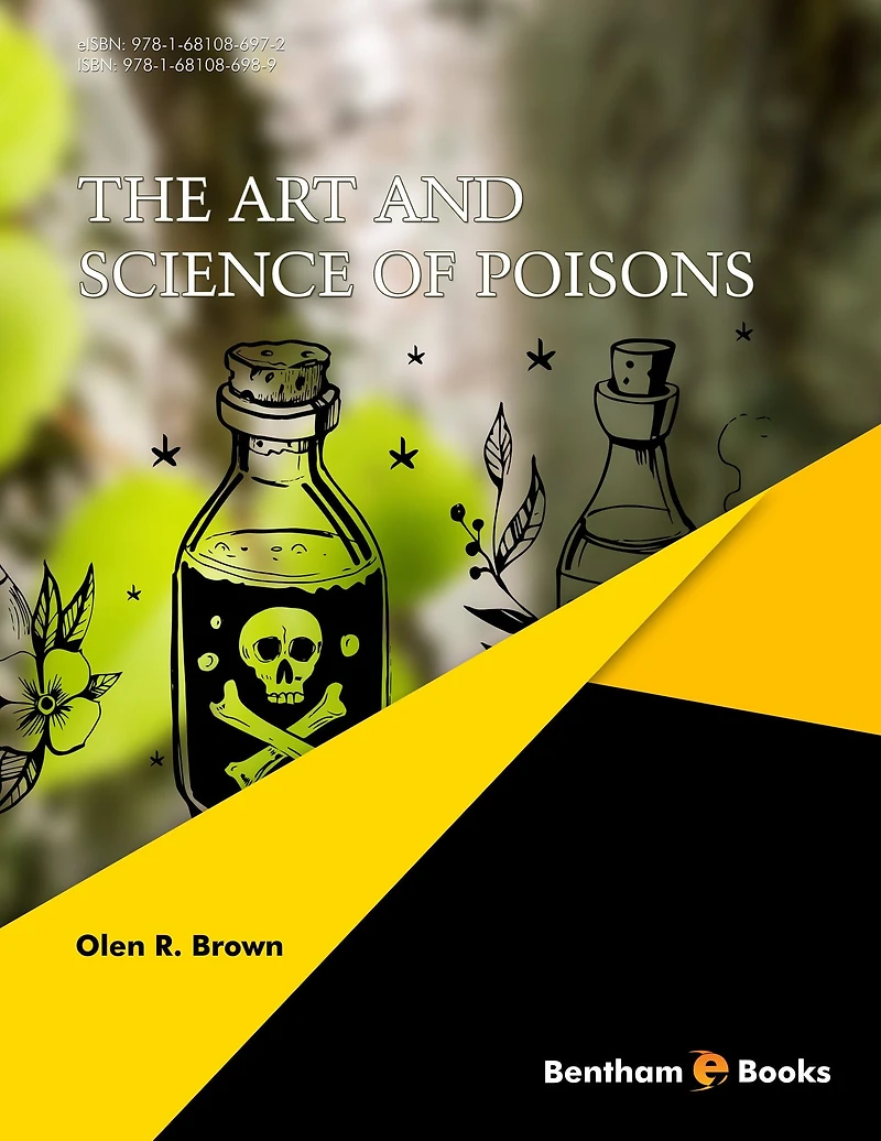 The Art and Science of Poisons