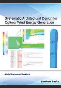 Systematic Architectural Design for Optimal Wind Energy Generation