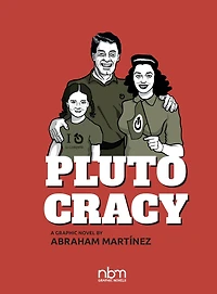 Plutocracy: Chronicles of a Global Monopoly