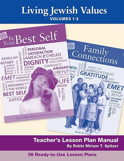 Living Jewish Values Lesson Plan Manual (Vol 3 & 4)