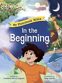 In the Beginning: My Storybook Bible