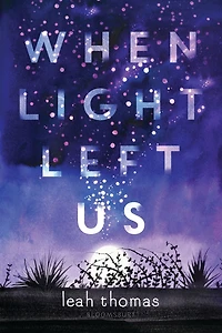 When Light Left Us