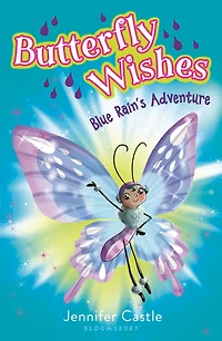 Butterfly Wishes 3: Blue Rain's Adventure