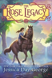 The Rose Legacy (Rose Series #1)