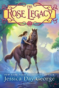 The Rose Legacy (Rose Series #1)