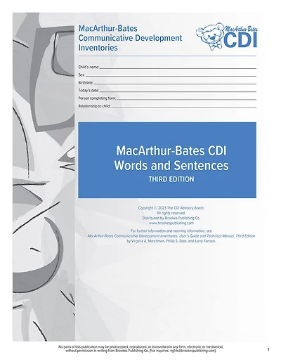 MacArthur-Bates Communicative Development Inventories (CDI) Words and Sentences Forms: 16-30 Months