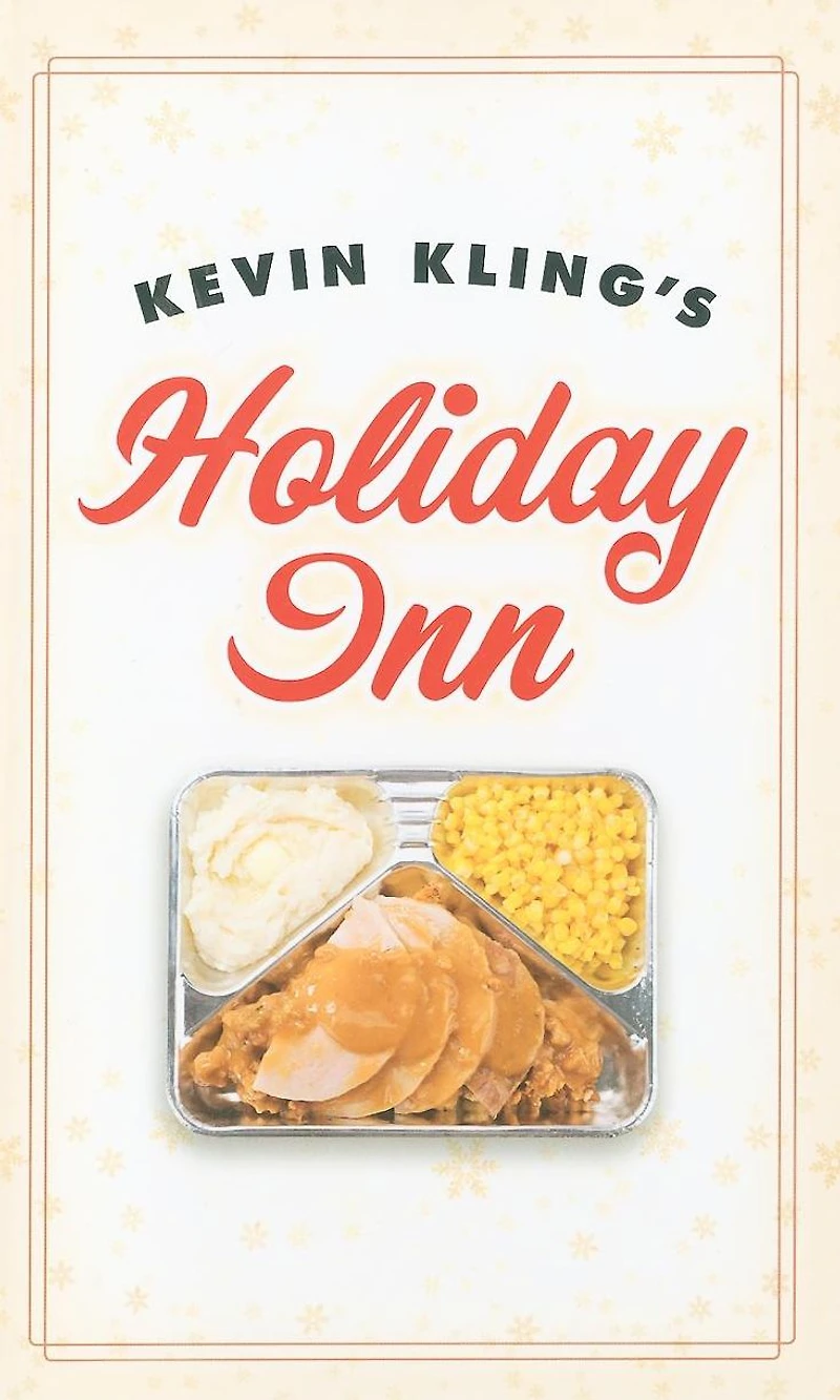 Kevin Kling's Holiday Inn