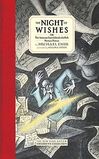 the Night of Wishes: Or Satanarchaeolidealcohellish Notion Potion