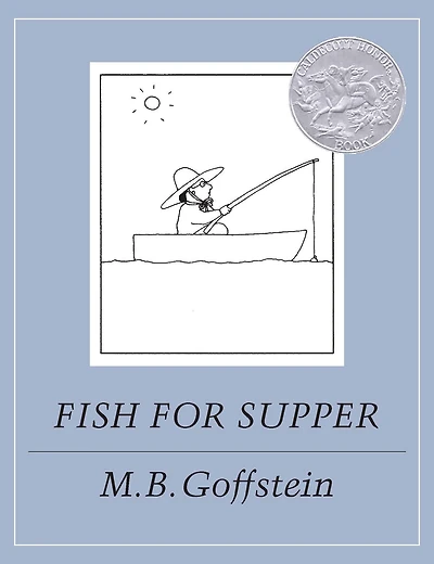 Fish for Supper (Caldecott Honor Book)